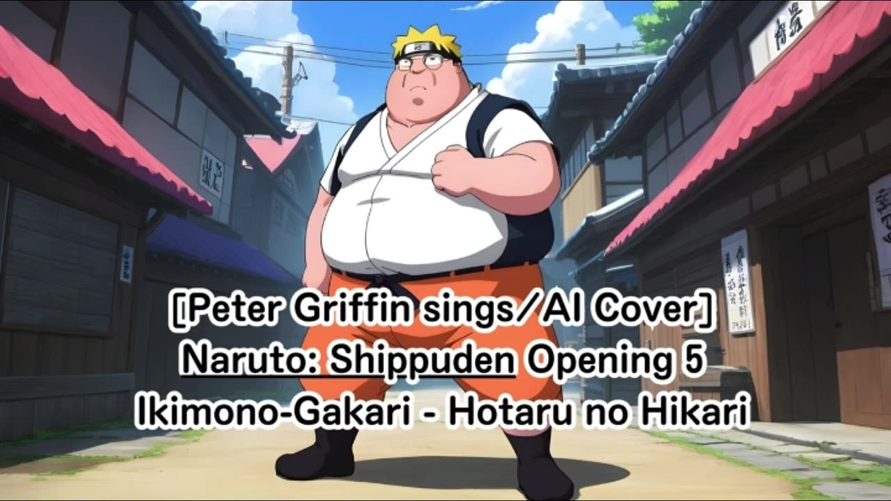 [Peter Griffin sings/AI Cover] Naruto: Shippuden Opening 5 Ikimono-Gakari - Hotaru no Hikari