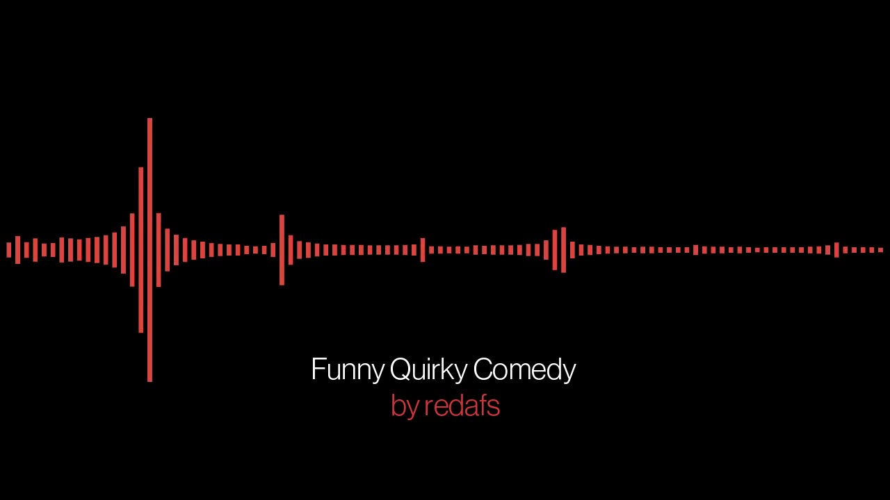 Funny Quirky Comedy (Free Download Background Music)