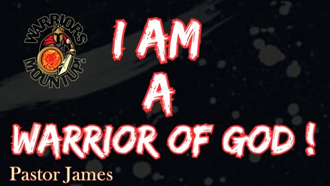 I Am a Warrior of God