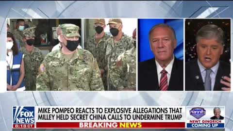 Mike Pompeo on Sean Hannity General Milley