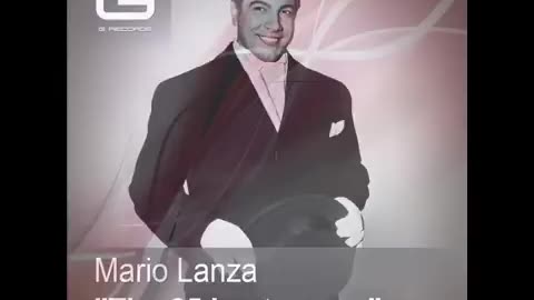 Mario Lanza The 25 Best Songs