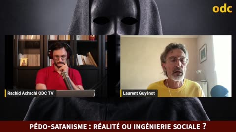 Pédo-satanisme entre mythe et réalité - Laurent Guyénot