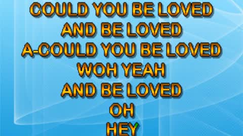kbkaraokeking could you be loved (marley)