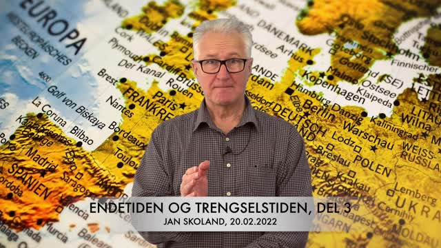 Jan Skoland: Endetiden og Trengselstiden, del 3