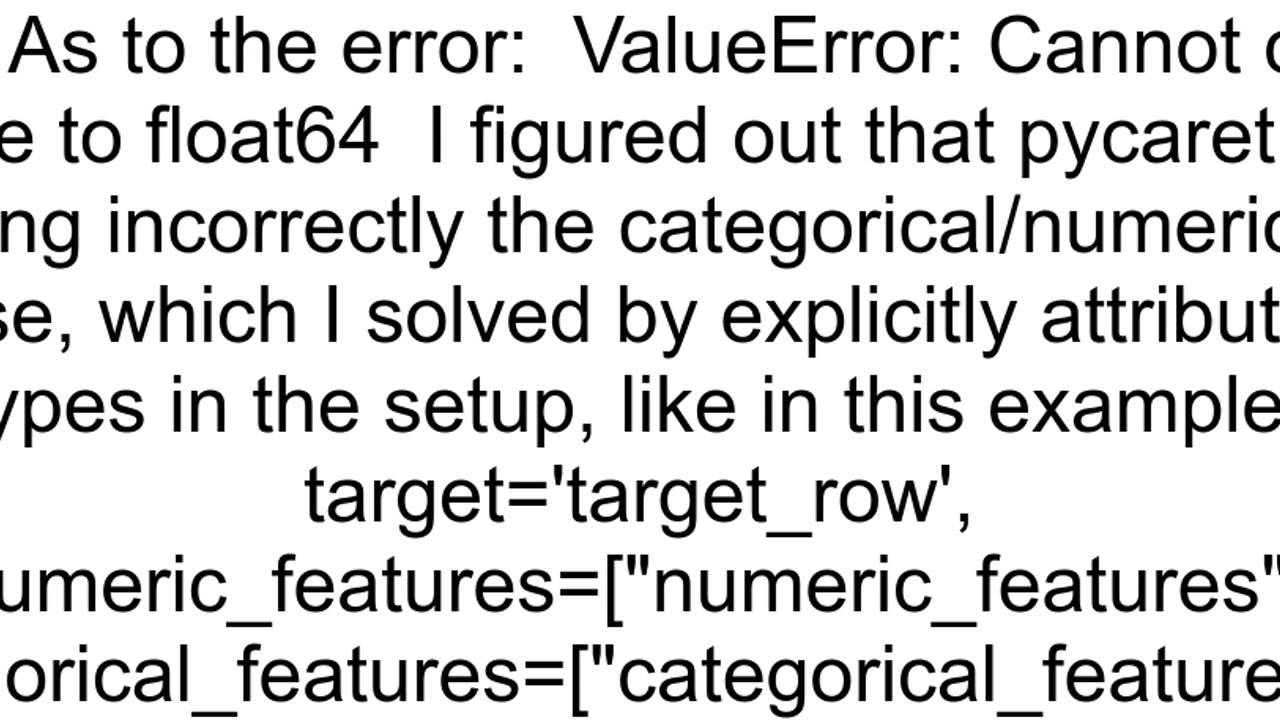 In PyCaret getting errorquotValueError Cannot cast object dtype to float64quot