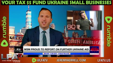 YOUR TAX DOLLARS FUND UKRAINE SMALL BUSINESSES!!