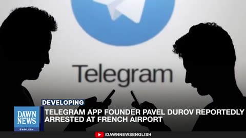 Telegram Messaging App CEO Durov Arrested in France | Dawn News English