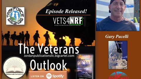 The Veterans Outlook Podcast Featuring Gary Pacelli (Episode #88).