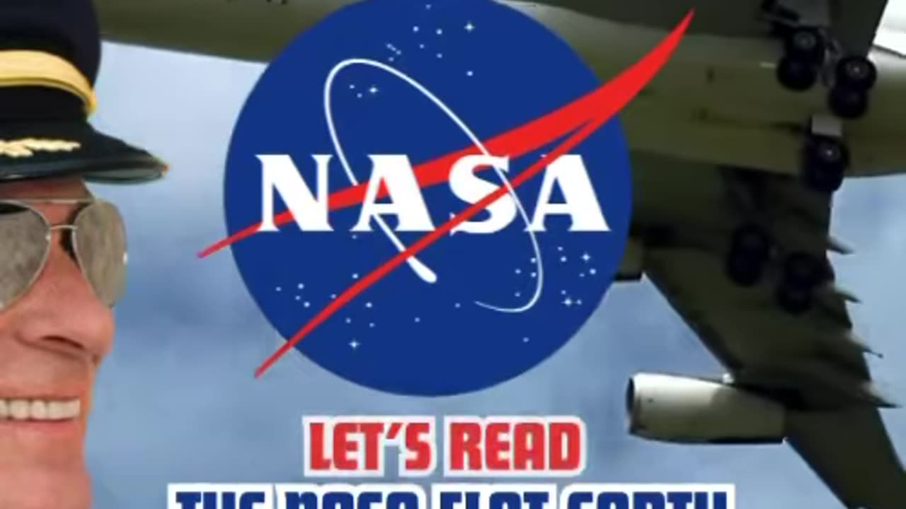 The NASA FLAT EARTH Documents - Father of all LIES/ Conspiracy FACT/ Firmament