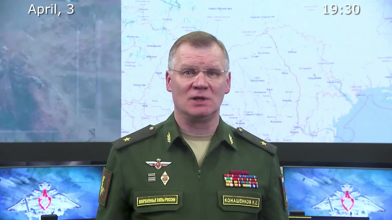 Ukraine War - Briefing by Russian Defence Ministry (April 3rd, 2022)