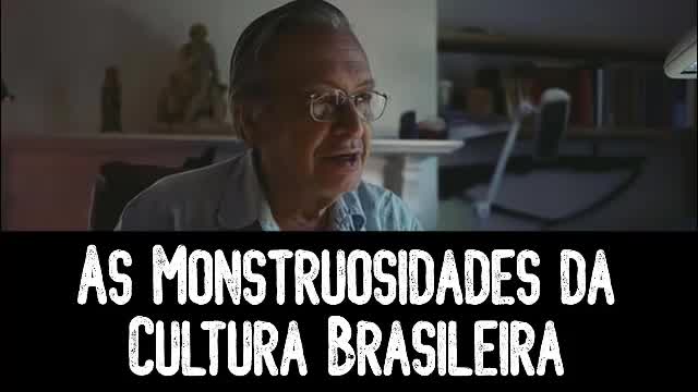 As Monstruosidades da Cultura Brasileira - Olavo de Carvalho