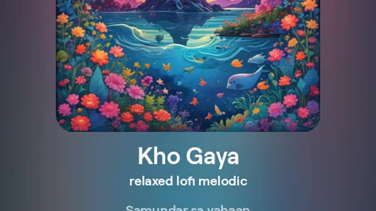 "Kho gaya : The Addictive Allure of Lofi Hindi Songs"