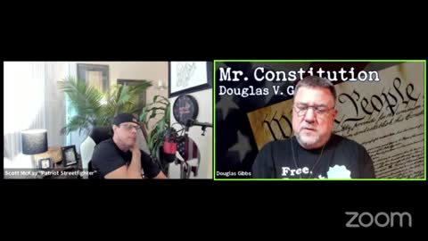 4.27.21 ### Constitution Tuesday with Douglas V. Gibbs on Patriot Streetfighter Scott McKay