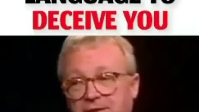 How They Use Language To Deceive You (The Art of Double Speak)