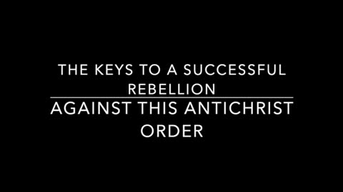 Keys to a Successful Rebellion