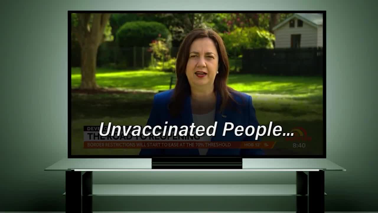 Australian Premier says quarantine facilities are going to be needed for the unvaccinated.