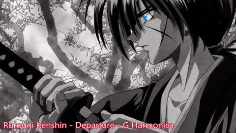 Rurouni Kenshin - Departure - G Harmonica