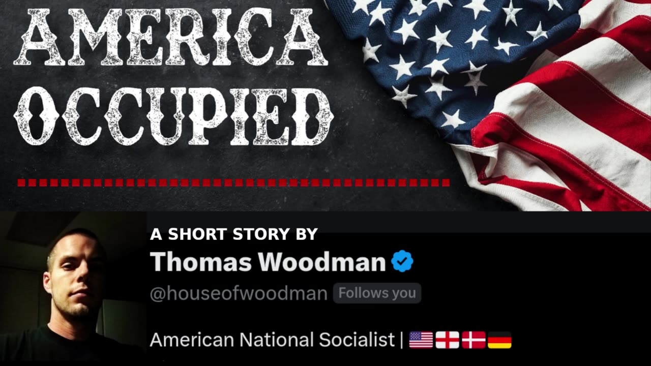 America Occupied (a short story) by Thomas Woodman