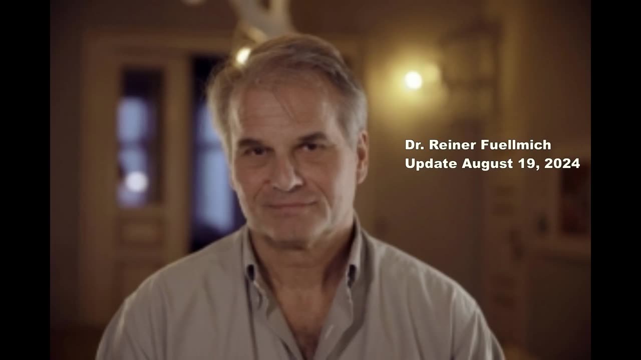 Dr. Reiner Fuellmich Statement - August 19, 2024