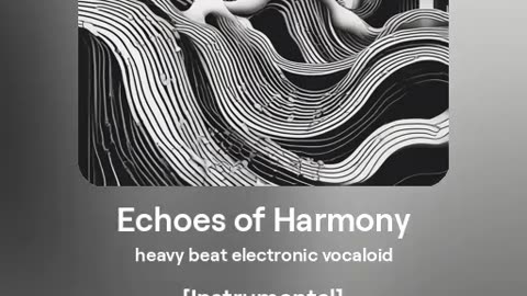 Echos of harmony Version A