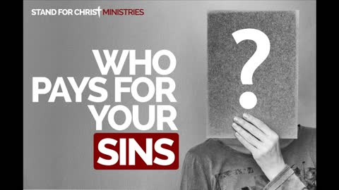 Who Pays For Your Sins?