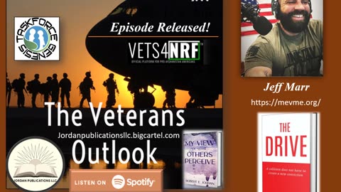 The Veterans Outlook Podcasat Featuring Jeff Marr (Episode #80).