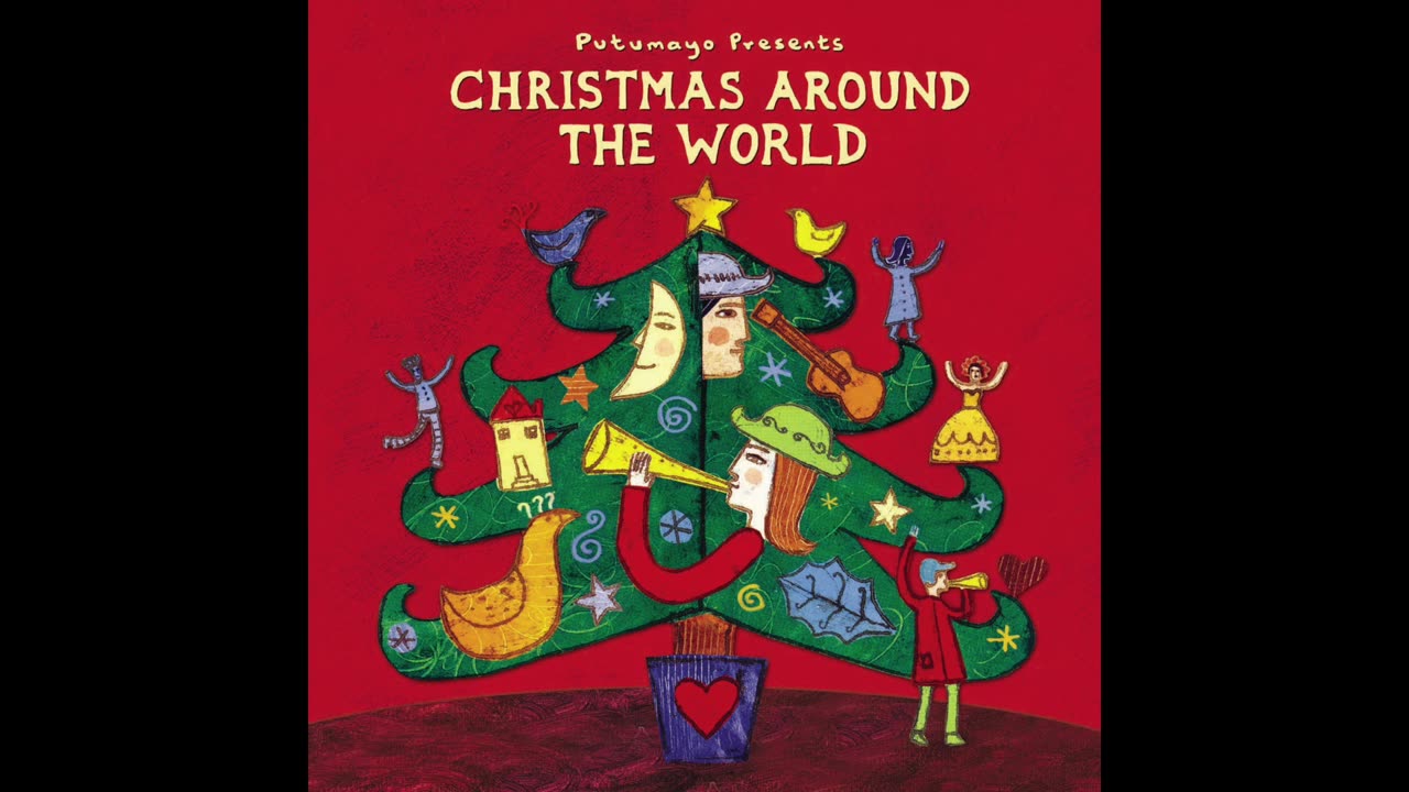***Putumayo Presents Christmas Around the World (Official Version)***