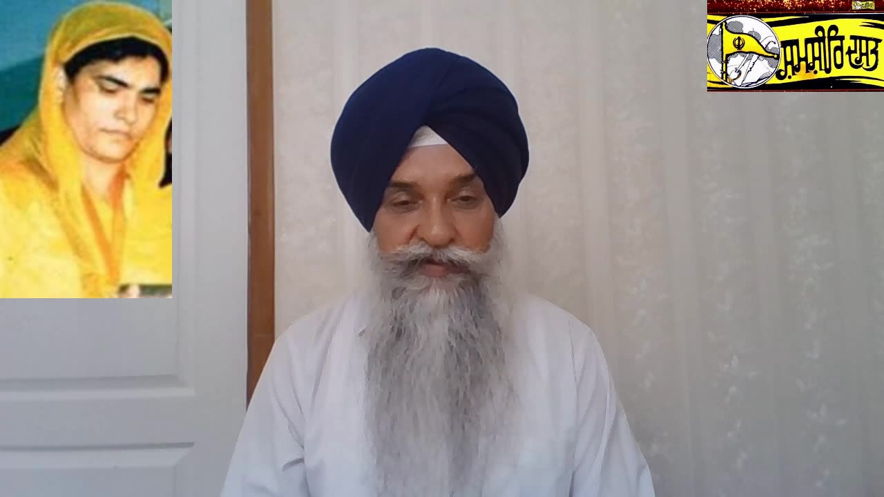 Bibi Bimal Kaur Khalsa w/o Shaheed Bhai Beant Singh - Loveshinder Singh Dalewal