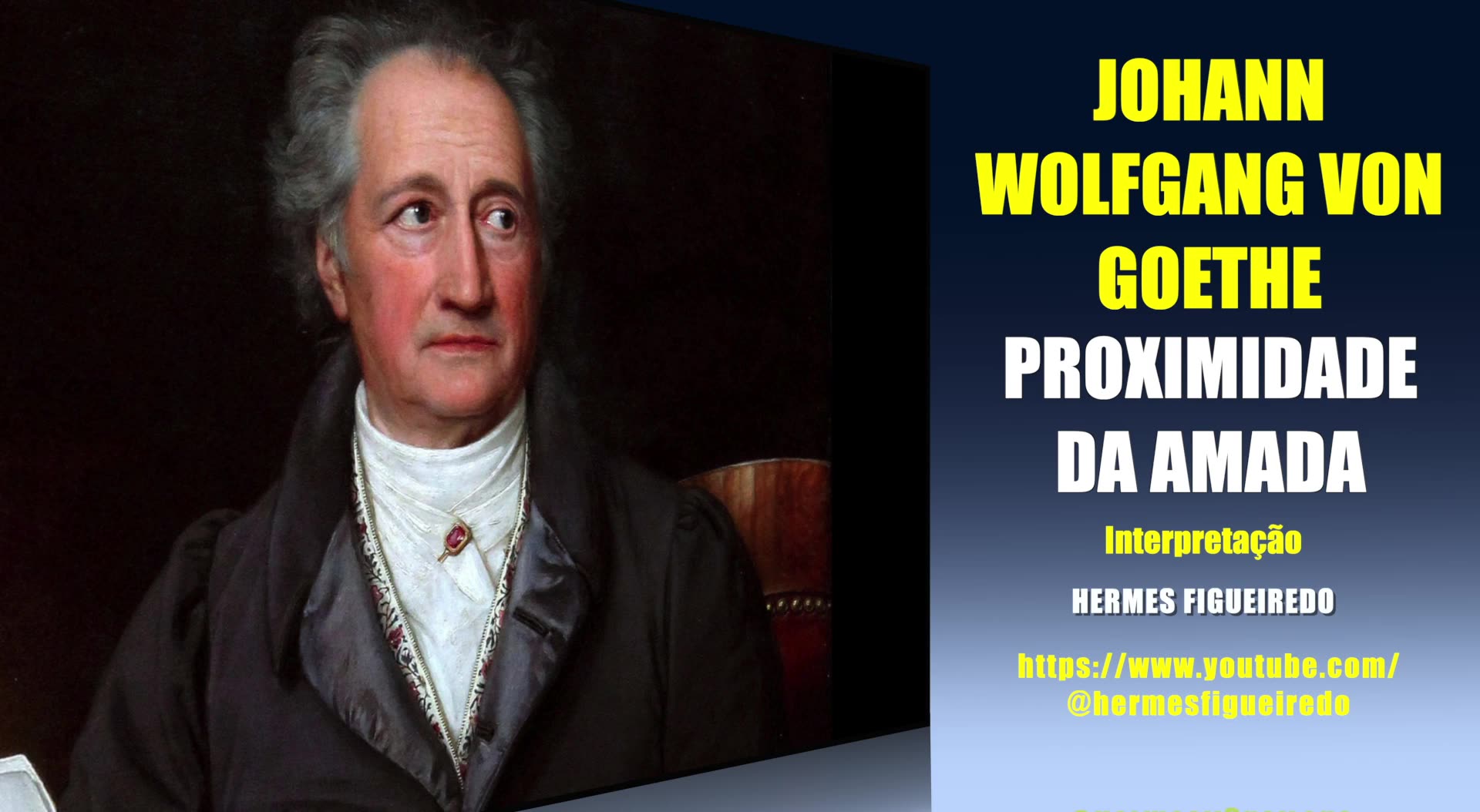 Poema Proximidade da Amada [Johann Wolfgang von Goëthe]