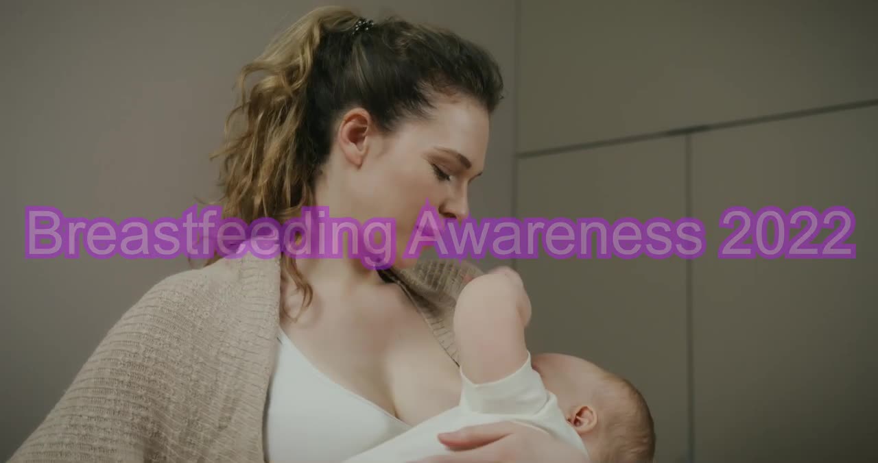 Breastfeeding Awareness 2022