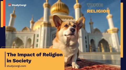 The Impact of Religion in Society - Essay Example