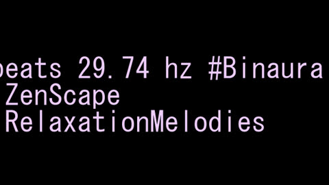 binaural_beats_29.74hz_NighttimeRelaxation AudioSphereChilloutVibes MindfulBinauralBeats