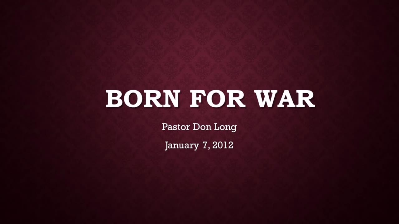 Born For War (January 7, 2012)