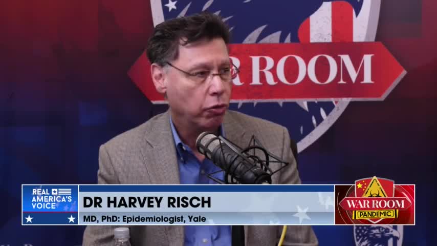 Pandemic Deep-Dive with Yale's Harvey Risch, MD, PhD Exposing More of the Fraud