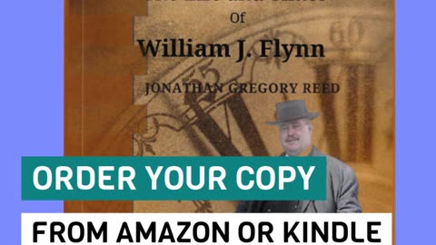 America's Sherlock Holmes, The Life and Times of William J. Flynn