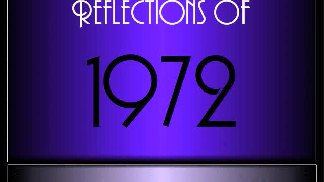 Reflections Of 1972 ♫ ♫ [90 Songs]