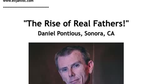 Daniel Pontious/ "The Rise of Real Fathers!"