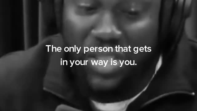 The only one that truly holds you back in life is you. Spoken by Kevin Hart and Eric Thomas