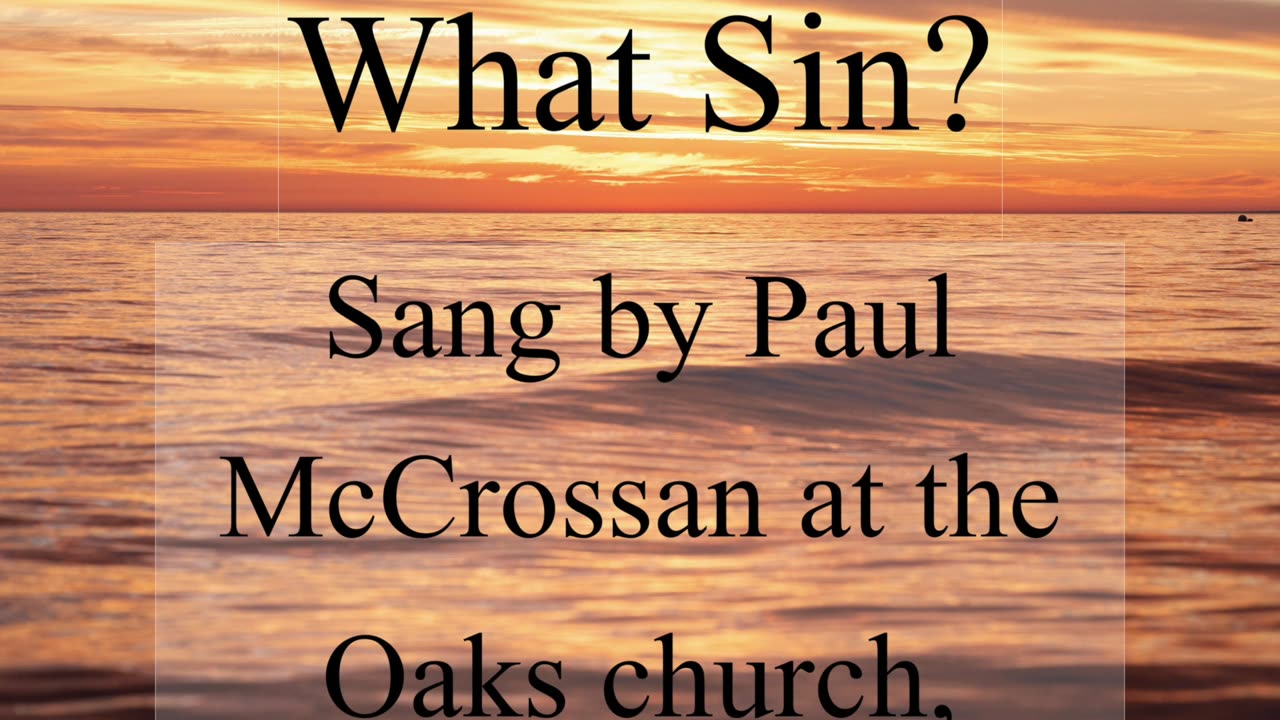 What Sin? (Time for Truth!)