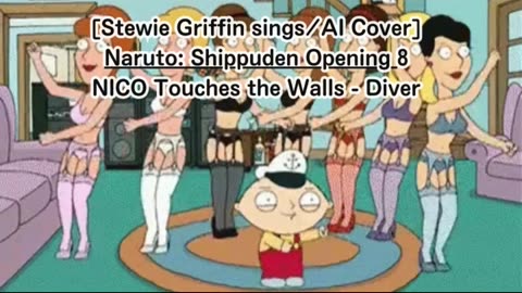 [Stewie Griffin sings/AI Cover] Naruto: Shippuden Opening 8 NICO Touches the Walls - Diver