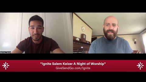 “Igniting” People for Christ in Willamette Valley