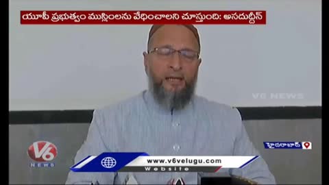 Asaduddin Owaisi Fires On UP Govt Over Madrasas Survey - Hyderabad - V6 News