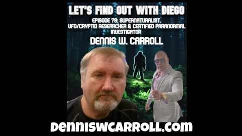 Episode 78: Dennis W. Carroll