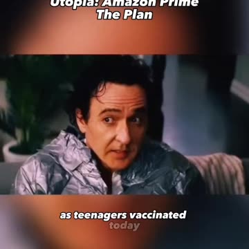 They're telling us their plans though movie "Utopia": Amazon Prime The Plan
