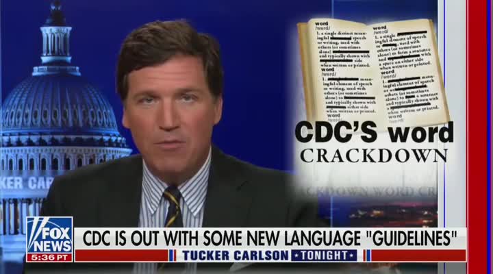 'This Is Social Control Masquerading As Sensitivity': Tucker Carlson On CDC's New Language Guide