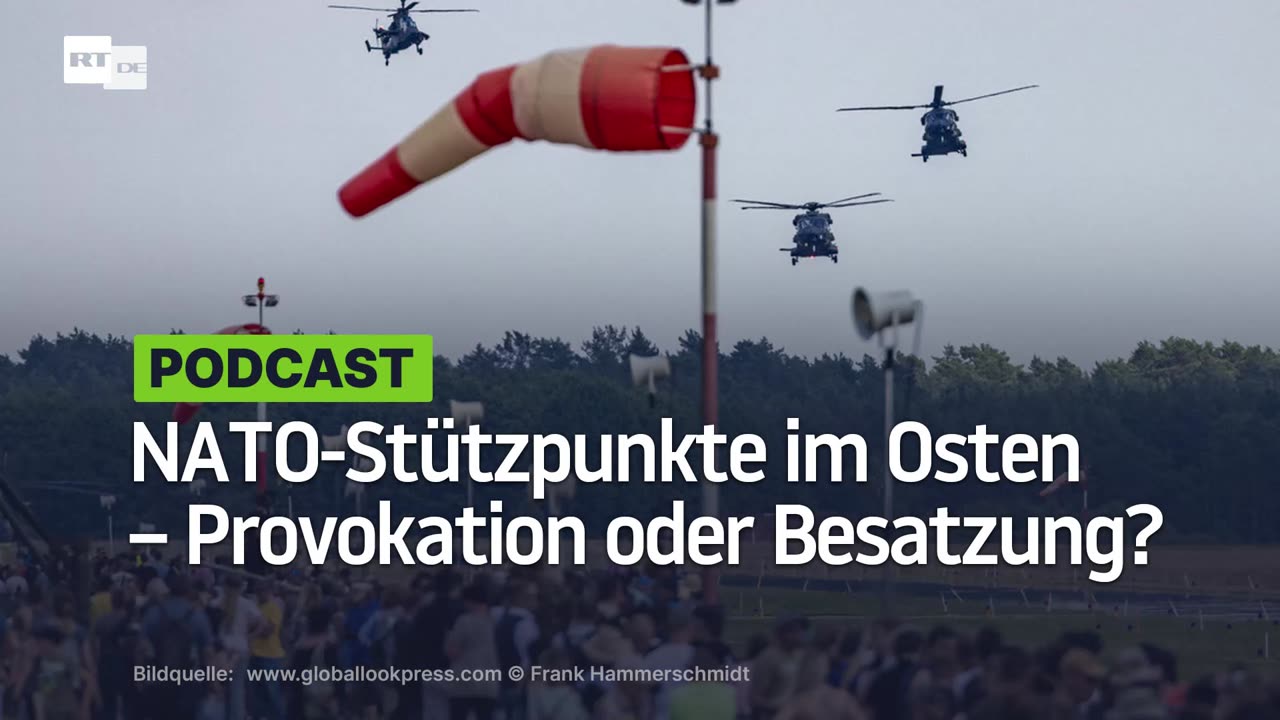 NATO-Stützpunkte im Osten – Provokation oder Besatzung?