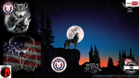 The Patriot Party Podcast I Julian Date 2460257 I Live at 6pm EST