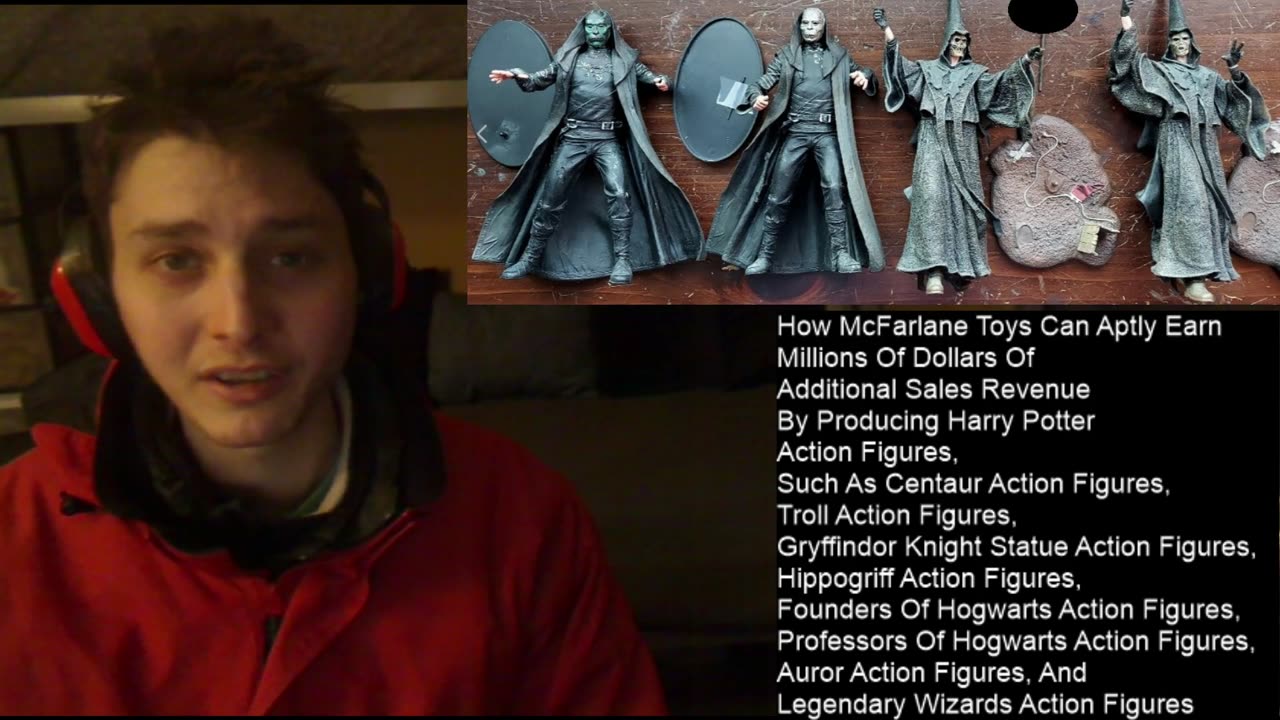 Outtake #89 Of How McFarlane Toys Can Earn Millions Of Dollars By Producing Harry Potter Figures