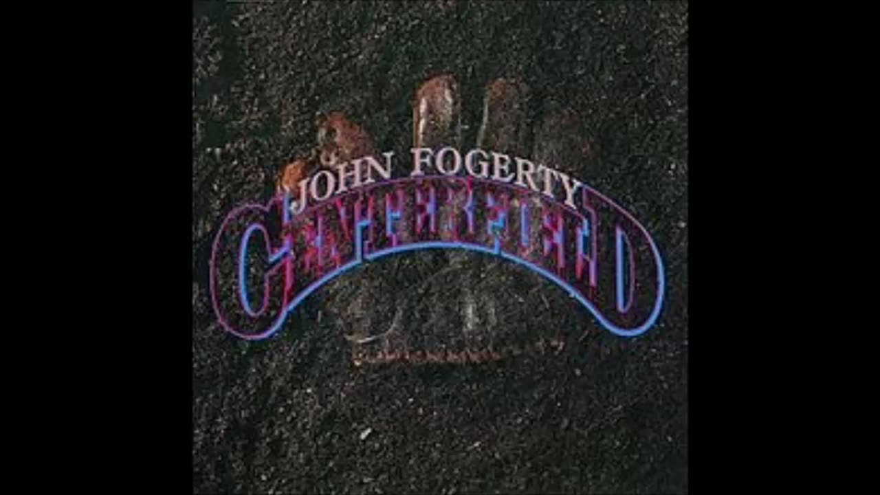 Centerfield - John Fogerty