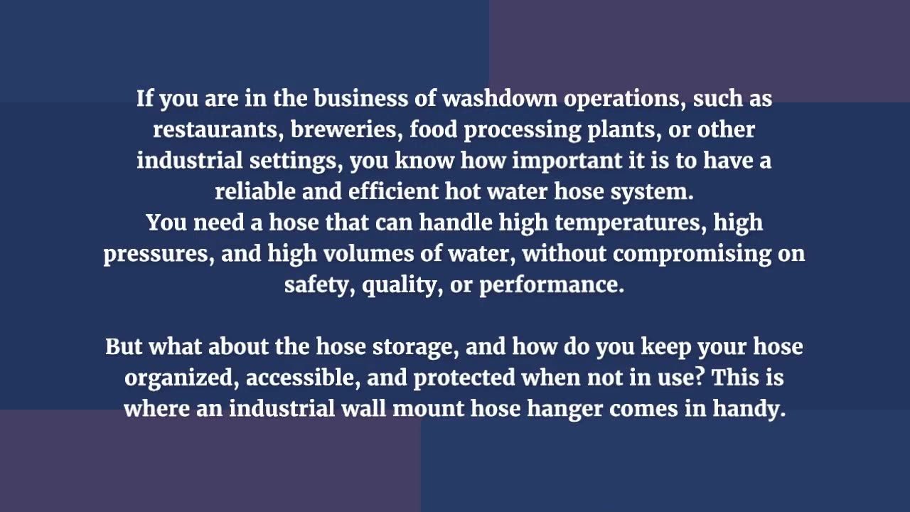 Industrial Wall Mount Hose Hangers: The Ultimate Solution for Your Washdown Operations